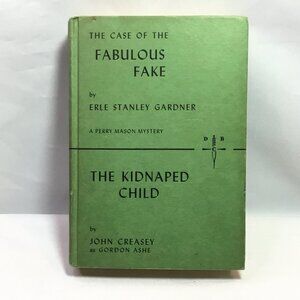 The Case Of The Fabulous Fake Perry Mason Erle Gardner The Kidnaped Kid Fair HC